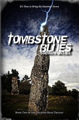 Tombstone Blues by Ginther, Chadwick