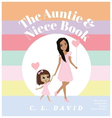 The Auntie and Niece Book by David, C. L.