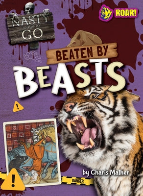 Beaten by Beasts by Mather, Charis