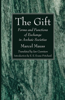 The Gift by Mauss, Marcel