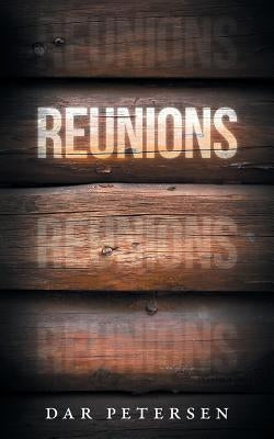 Reunions by Petersen, Dar