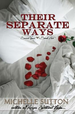 Their Separate Ways by Sutton, Michelle