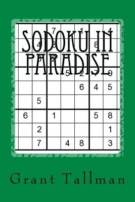 Sodoku In Paradise: Hard Puzzles by Tallman, Grant