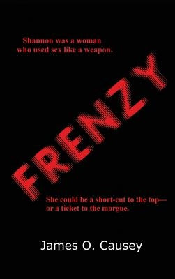Frenzy by Causey, James O.