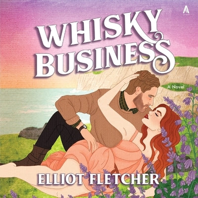 Whisky Business by Fletcher, Elliot
