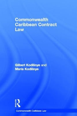 Commonwealth Caribbean Contract Law by Kodilinye, Gilbert