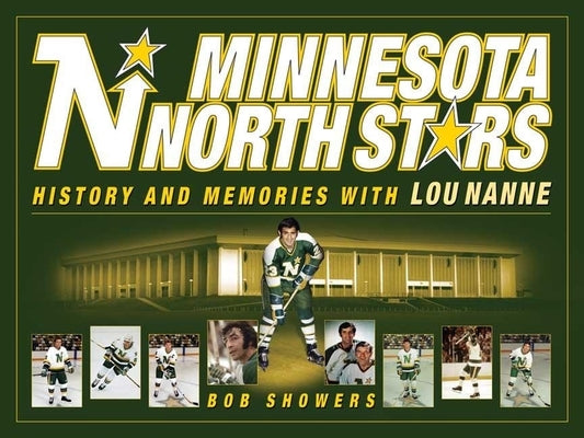 Minnesota North Stars by Showers, Bob