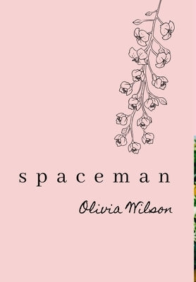 spaceman by Wilson, Olivia