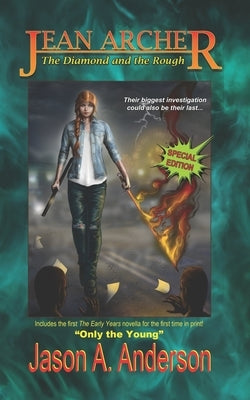 Jean Archer: The Diamond and the Rough by Reid, Carter