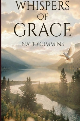 Whispers Of Grace by Cummins, Nate