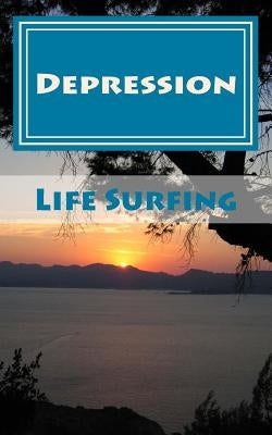 Depression: A guide to managing and overcoming depression by Watkins, Tim