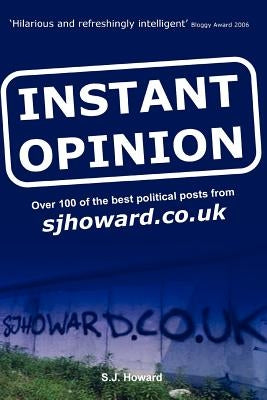 Instant Opinion by Howard, S. J.