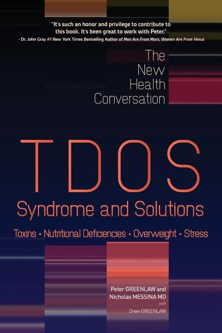 TDOS Syndrome and Solutions by Messina, Nicholas
