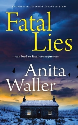 Fatal Lies by Waller, Anita