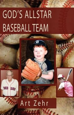 God's Allstar Baseball Team by Zehr, Art
