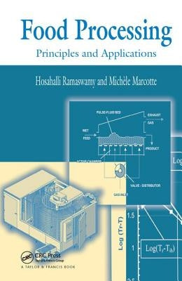 Food Processing: Principles and Applications by Ramaswamy, Hosahalli S.