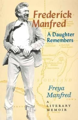 Frederick Manfred by Manfred, Freya