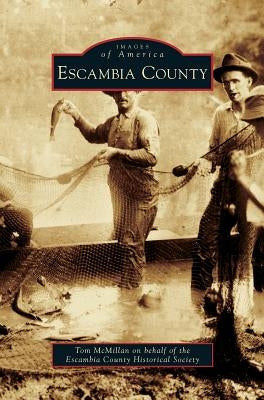 Escambia County by McMillan, Tom