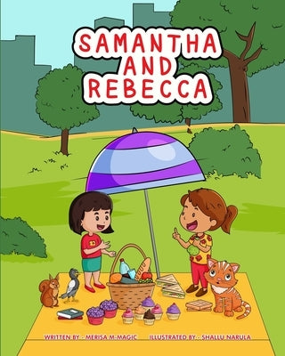 Samantha and Rebecca by M-Magic, Merisa