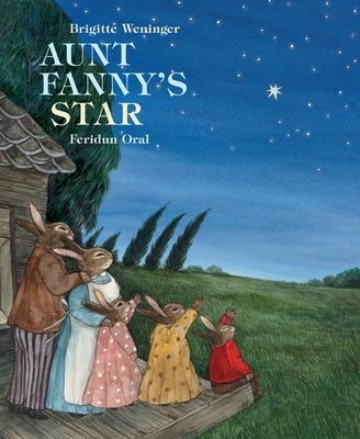 Aunt Fanny's Star by Weineger, Brigitte