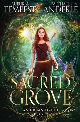 A Sacred Grove by Anderle, Michael