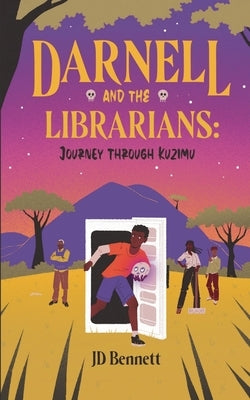 Journey Though Kuzimu by Bennett, Jd