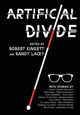 Artificial Divide by Kingett, Robert