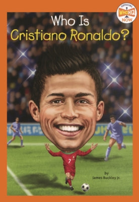 Who Is Cristiano Ronaldo? by Buckley, James