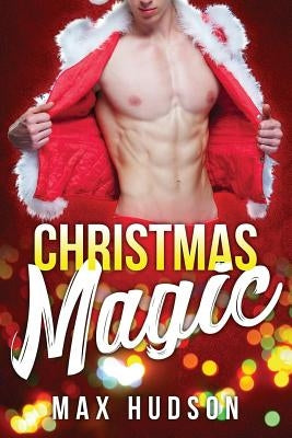 Christmas Magic by Hudson, Max