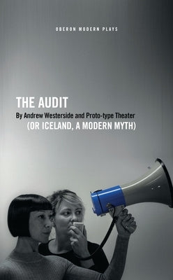 The Audit (or Iceland, a Modern Myth) by Westerside, Andrew