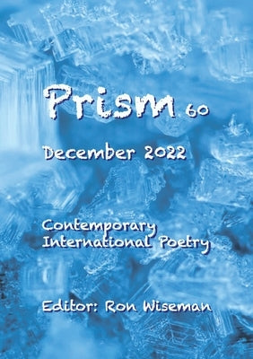 Prism 60 - December 2022 by Wiseman, Ron