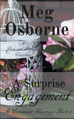 A Surprise Engagement: A Pride and Prejudice Variation by Osborne, Meg