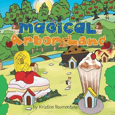 Magical Arbor Land by Roumantzas, Kristina