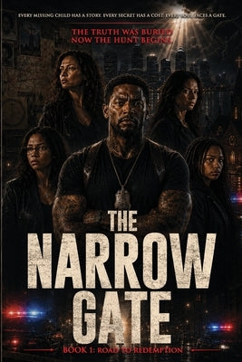 The Narrow Gate: Road to redemption by Ward, Sean