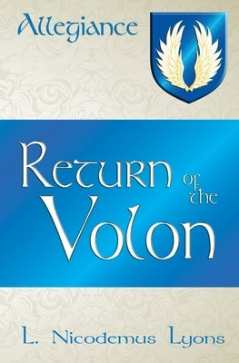 Return of the Volon by Lyons, L. Nicodemus