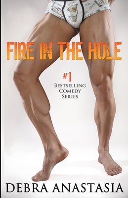 Fire In The Hole by Anastasia, Debra