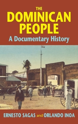 The Dominican People by Sagás, Ernesto