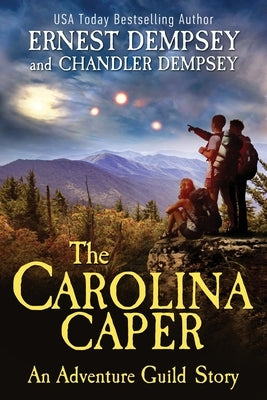 The Carolina Caper: An Adventure Guild Story by Dempsey, Chandler