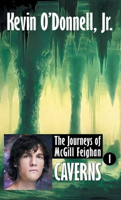 Caverns by O'Donnell, Kevin