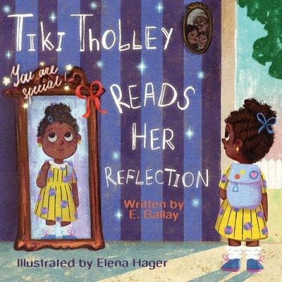 Tiki Tholley Reads Her Reflection by Ballay, E.