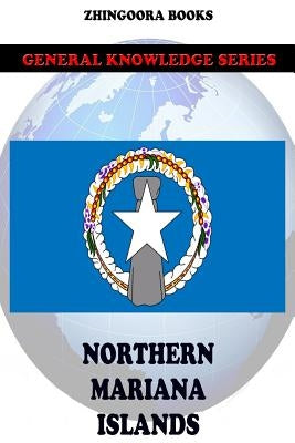 Northern Mariana Islands by Books, Zhingoora
