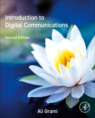 Introduction to Digital Communications by Grami, Ali