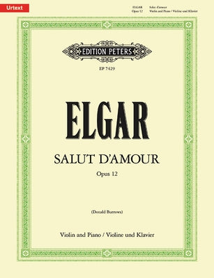 Salut d'Amour Op. 12 for Violin and Piano by Elgar, Edward