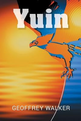 Yuin by Walker, Geoffrey R.