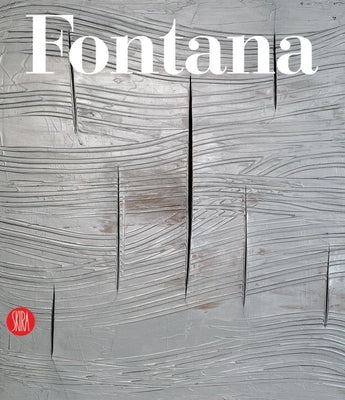 Lucio Fontana: Catalogue Raisonne Di Sculture, Dipinti, Ambientazioni Tomo II by Fontana, Lucio