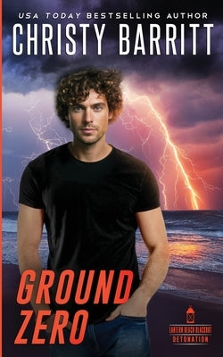 Ground Zero by Barritt, Christy