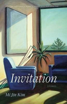 Invitation: Stories by Kim, Mi Jin