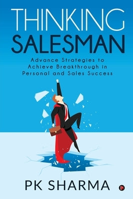 Thinking Salesman by Pk Sharma