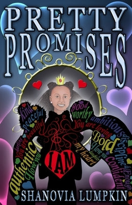 Pretty Promises by Lumpkin, Shanovia