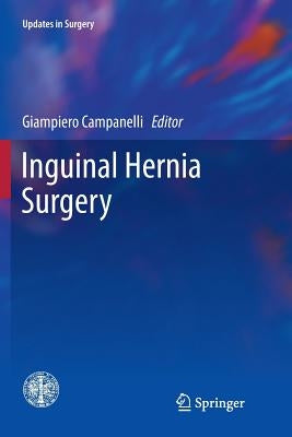 Inguinal Hernia Surgery by Campanelli, Giampiero